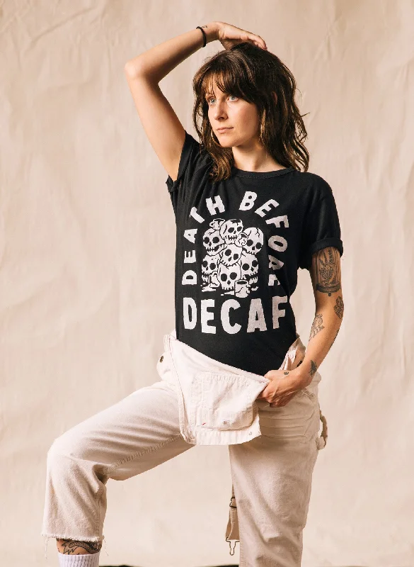 Death Before Decaf Tee Notch Collar Peter Pan Collar Cowl Neck